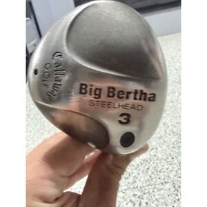 Callaway Big Bertha Steelhead 3 Wood RH‎ Callaway RCH 99 Regular Graph (L8228)